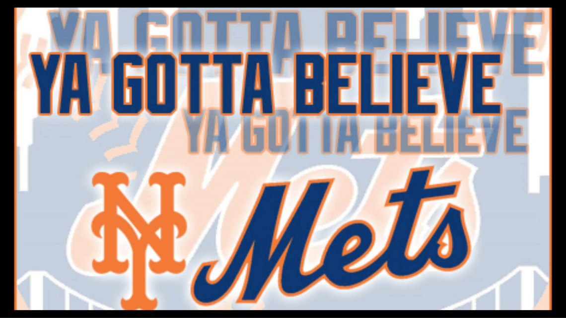 ya gotta believe mets shirt