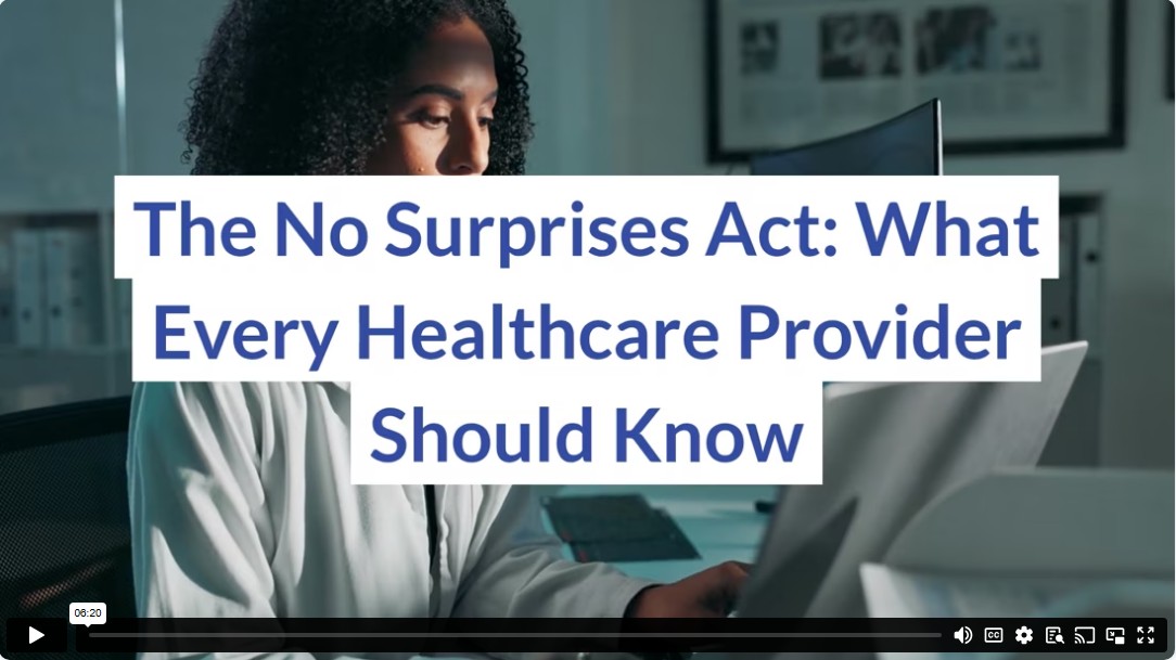 The No Surprises Act: What Every Healthcare Provider Should Know