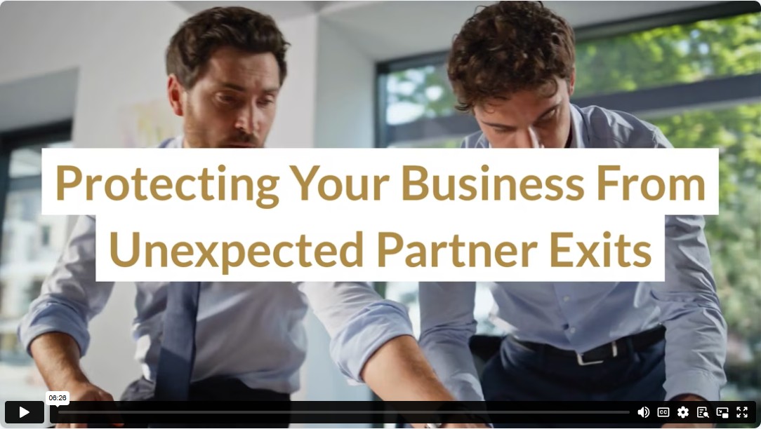 Protecting Your Business From Unexpected Partner Exits